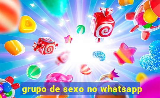 grupo de sexo no whatsapp